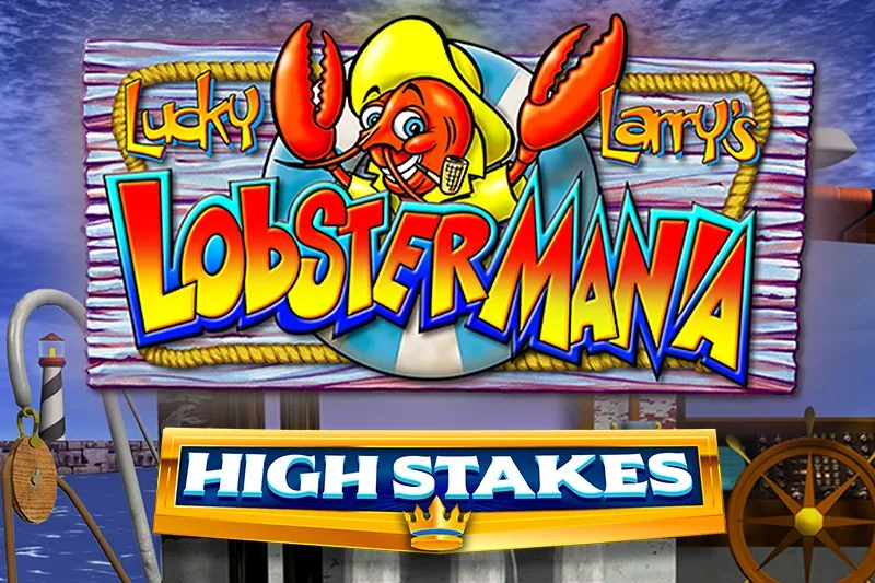 Lucky Larry's Lobstermania High Stakes